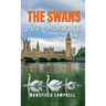 The Swans Are Swimming