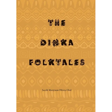 The Dinka Folktales