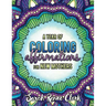 A Year of Coloring Affirmations for New Mothers: Adult Coloring Book
