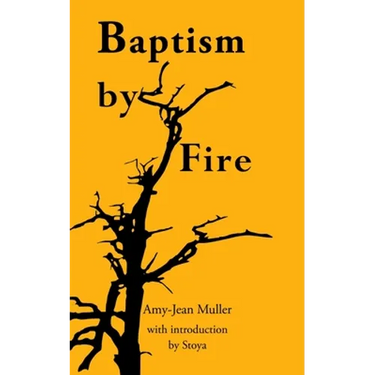 Baptism by Fire