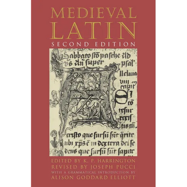 Medieval Latin: Second Edition