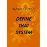 Define That System