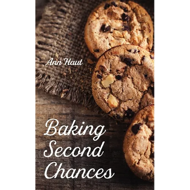 Baking Second Chances