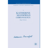 A Katherine Mansfield Chronology