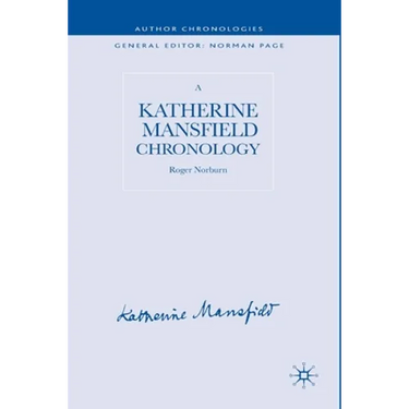 A Katherine Mansfield Chronology