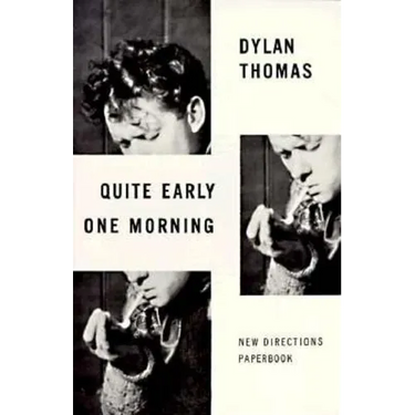 Quite Early One Morning: Stories