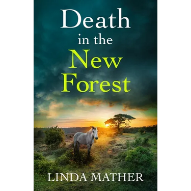 Death in the New Forest: a gripping and unputdownable British crime mystery