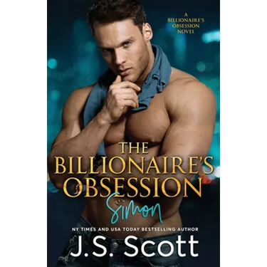 The Billionaire's Obsession: (The Billioniaire's Obsession Simon)