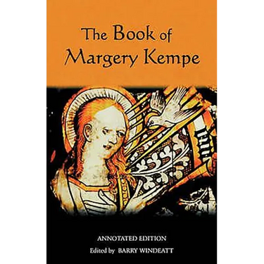 The Book of Margery Kempe: Annotated Edition