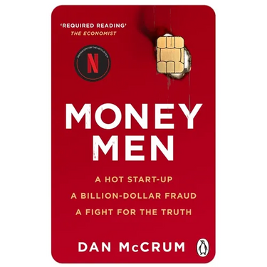 Money Men: A Hot Startup, a Billion Dollar Fraud, a Fight for the Truth