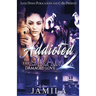 Addicted to the Drama 2: Damaged Love