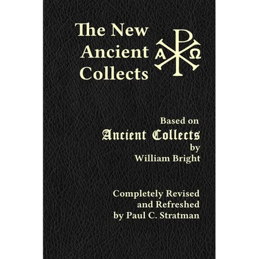 The New Ancient Collects