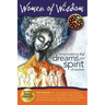 Women of Wisdom: Empowering the Dreams and Spirit of Women