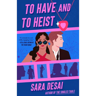 To Have and to Heist