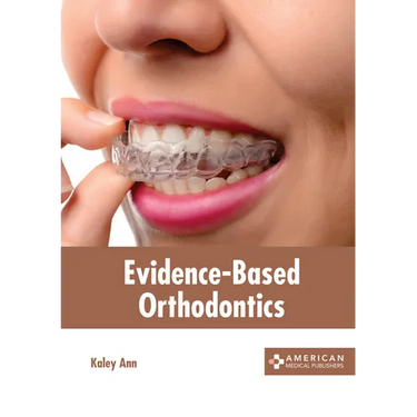 Evidence-Based Orthodontics