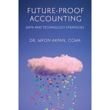 Future-Proof Accounting: Data and Technology Strategies