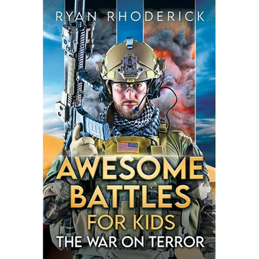Awesome Battles for Kids: The War on Terror