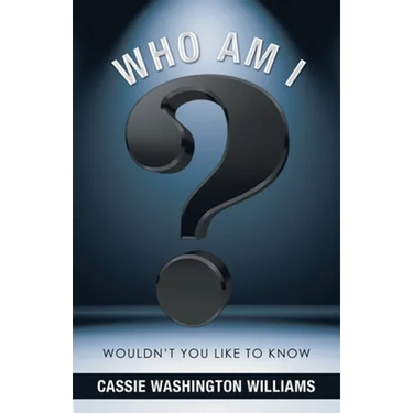 Who Am I?: Wouldn't You Like to Know