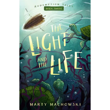 The Light and the Life