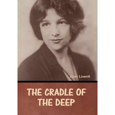The Cradle of the Deep