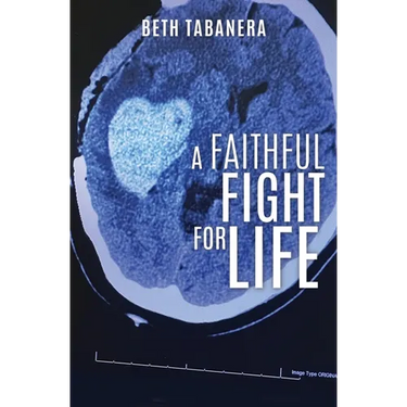 A Faithful Fight for Life