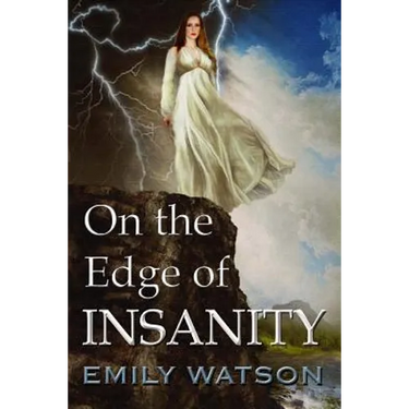 On The Edge of Insanity