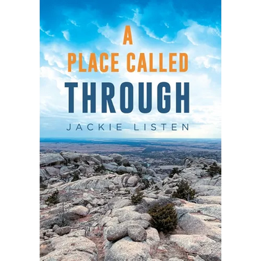A Place Called Through