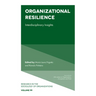 Organizational Resilience: Interdisciplinary Insights