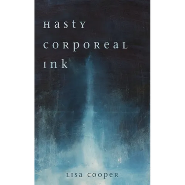 Hasty Corporeal Ink