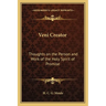 Veni Creator: Thoughts on the Person and Work of the Holy Spirit of Promise