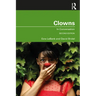 Clowns: In Conversation