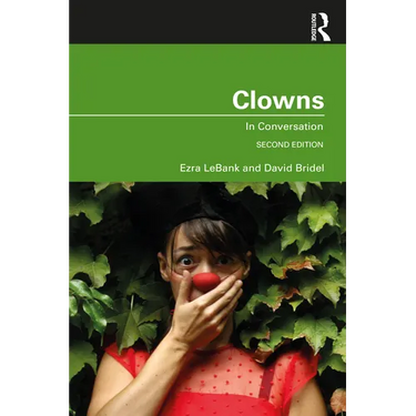 Clowns: In Conversation