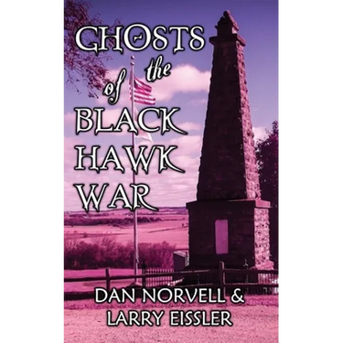 Ghosts of the Black Hawk War