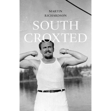 South Croxted: A Memoir