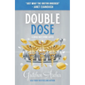 Double Dose