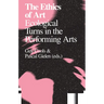 The Ethics of Art: Ecological Turns in the Performing Arts