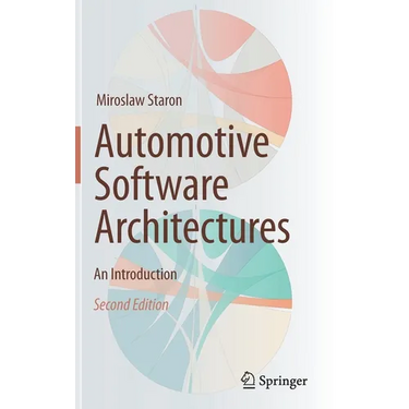Automotive Software Architectures: An Introduction