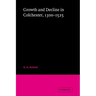 Growth and Decline in Colchester, 1300-1525
