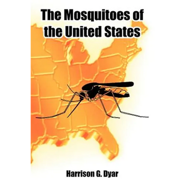 The Mosquitoes of the United States