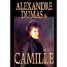 Camille by Alexandre Dumas, Fiction, Literary