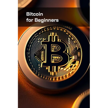 Bitcoin for Beginners