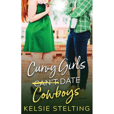 Curvy Girls Can't Date Cowboys