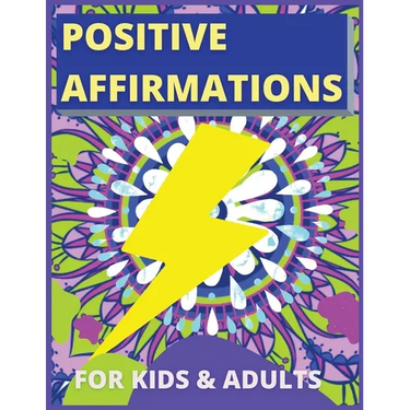 Positive Affirmations for Kids Activity Book