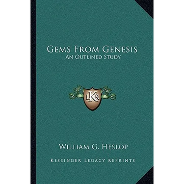 Gems From Genesis: An Outlined Study