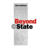 Beyond the State: An Essay in Interpretation