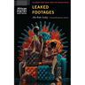 Leaked Footages