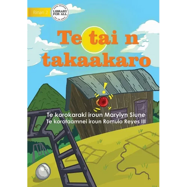 Play Time - Te tai n takaakaro (Te Kiribati)