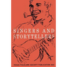 Singers and Storytellers