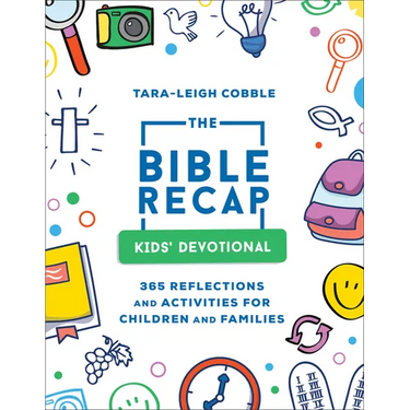 The Bible Recap Kids' Devotional: 365 Reflections and Activities for Children and Families