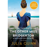 The Other Miss Bridgerton: A Bridgerton Prequel